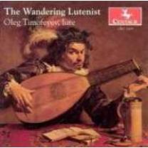 0044747240923 : TIMOFEYEV OLEG : DER WANDERNDE LAUTENIST ... (VARIOUS) 0044747240923 : TIMOFEYEV OLEG : DER WANDERNDE LAUTENIST ... (VARIOUS)