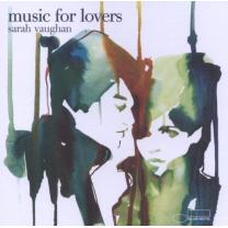0094637957721 : VAUGHAN SARAH : MUSIC FOR LOVERS 0094637957721 : VAUGHAN SARAH : MUSIC FOR LOVERS