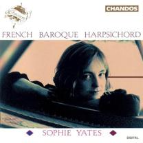 YATES  SOPHIE - CEMBALOMUSIK (FRANZOES.BAROCK) ... (ANGLEBERT/RAMEAU/COUPERIN) - CD