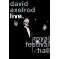 AXELROD, DAVID - LIVE. ROYAL FESTIVAL HALL - DVD x 2
