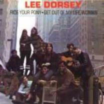 5013929459823 : LEE DORSEY : RIDE YOUR PONY