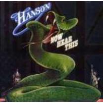 5013929592421 : HANSON : NOW HEAR THIS