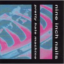 Nine Inch Nails - Pretty Hate Machine Record