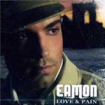 Love & Pain - Eamon