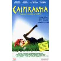 CAIPIRANHA - VORSICHT BISSIGER NACHBAR - CAIPIRANHA - VORSICHT BISSIGER NACHBAR - VHS