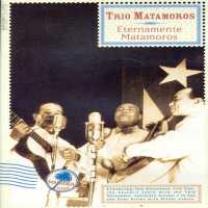 TRIO MATAMOROS - ETERNAMENTE MATAMOROS - DVD