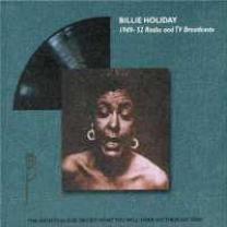 HOLIDAY BILLIE - 1949 - 52 RADIO AND TV BROADCASTS - CD